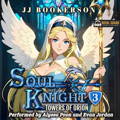 Soul Knight 3: A Fantasy LitRPG By JJ Bookerson